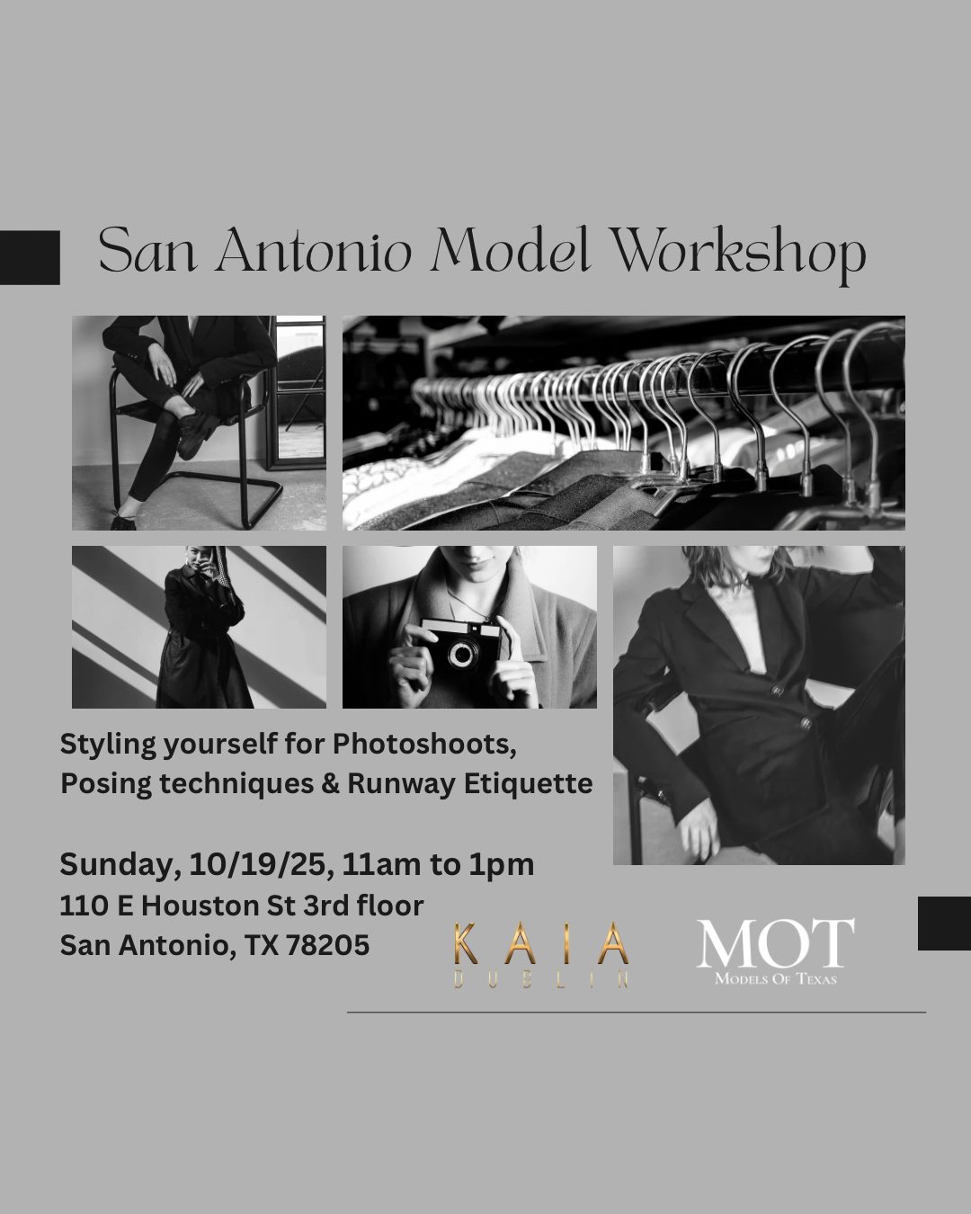 San Antonio Model Workshop: Styling yourself for Photoshoots, Posing techniques & Runway Etiquette
Sunday, 10/19/25, 11am to 1pm
110 E Houston St 3rd floor
San Antonio, TX 78205